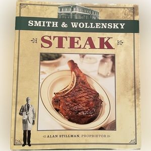Smith & Wollensky “Steak” - Alan Stillman - Book - Famous NYC steakhouse